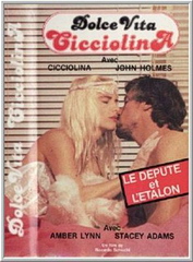 Сладкая жизнь Чиччолины / Dolce Vita Cicciolina / Carne bollente / Los Placeres de la Cicciolina / The Rise of the Roman Empress (1987)
