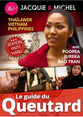 Путеводитель, Таиланд, Вьетнам, Филиппины / Le guide du queutard, Thailande, Vietnam, Philippines (2018)