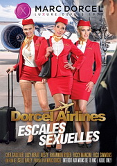 Авиакомпания Дорцел: Сексуальные Остановки / Dorcel Airlines - escales sexuelles / Sexual Stopovers (2019)